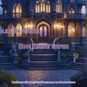 Die Schule für Magie: Eine Ebene tiefer MP3 Aufzeichnung