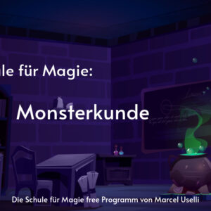 Die Schule für Magie: Monsterkunde